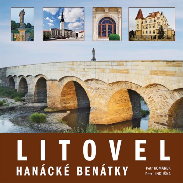 Litovel – Hanácké Benátky