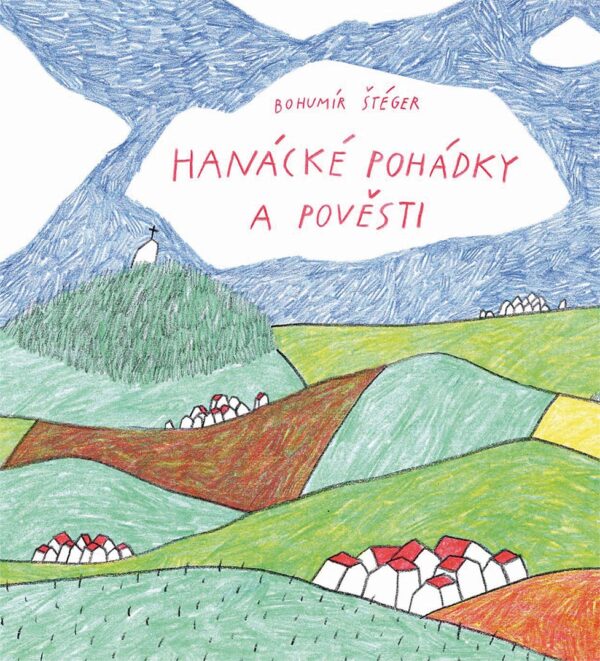 Hanácké pohádky a pověsti